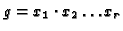 $ g = x_1 \cdot x_2 \dots x_r$